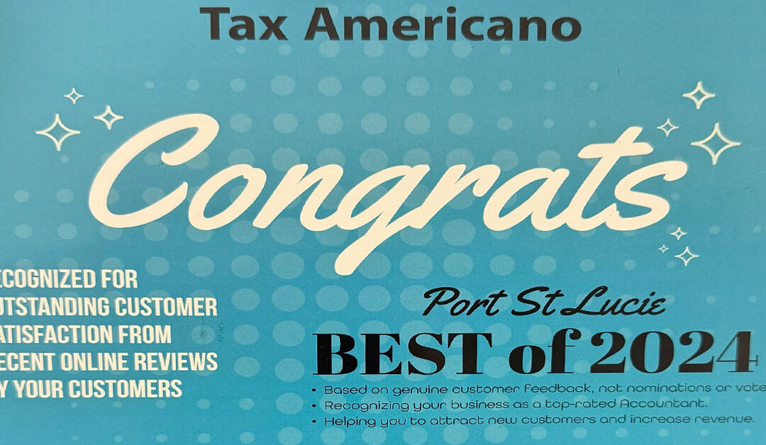 Tax Americano Named Best of 2024 Accounting Firm in Port Saint Lucie